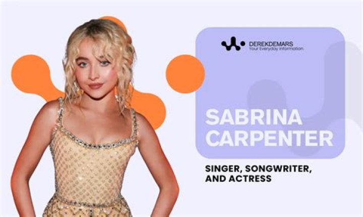 Sabrina Carpenter: Uncovering Her Age And Journey